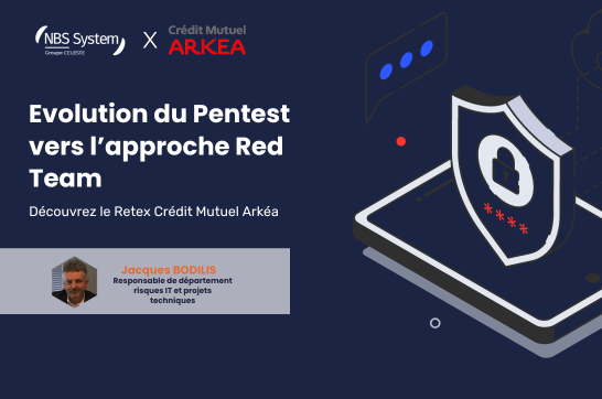 Retour d’expérience du Crédit Mutuel Arkéa : Du Pentest à la Redteam aux Assises de la Sécurité 2022.