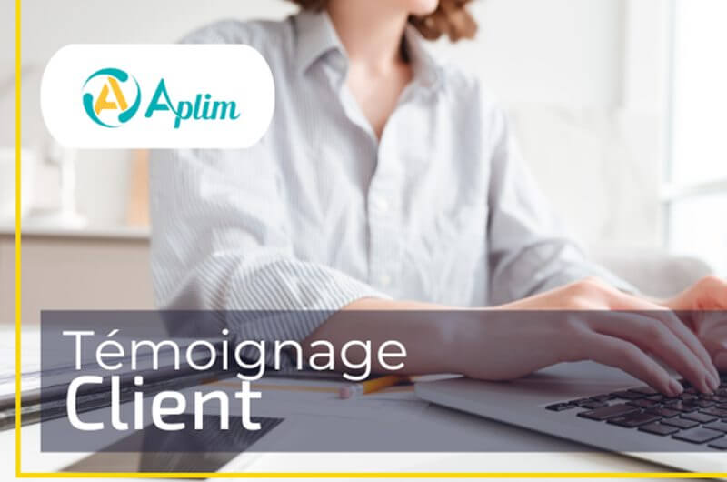 Témoignage client Aplim